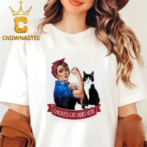 Childless Cat Lady Is Voting Kamala Harris For President 2024 Kamala Harris Women With Arm Strong T-Shirt