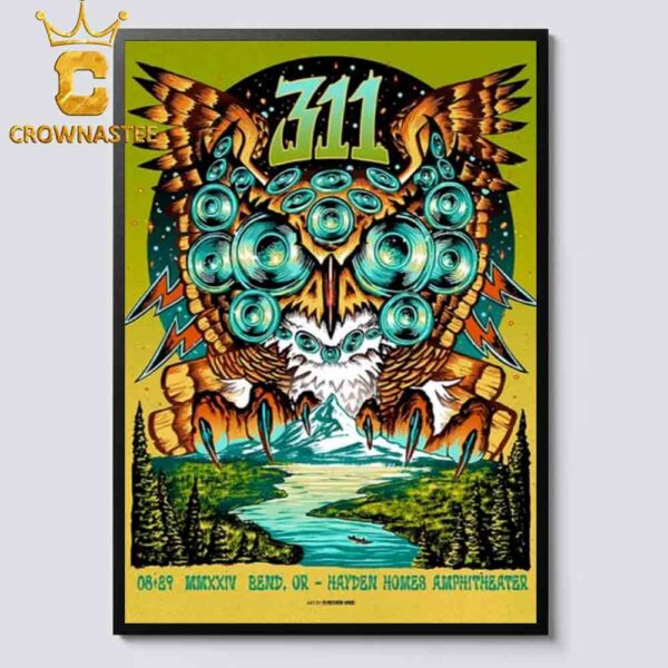 311 In Bend OR 2024 Hayden Homes Amphitheater On August 29th Unity Tour Home Decor Poster Canvas