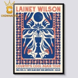 Lainey Wilson In Chula Vista California 2024 At North Island Credit Union Amphitheatre On August 23 Country Cool Again Tour Home Decor Poster Canvas