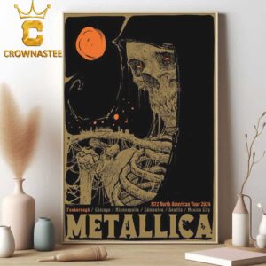 Metallica At Foxborough Massachusetts M72 World Tour 2024 North America Tour Home Decor Poster Canvas