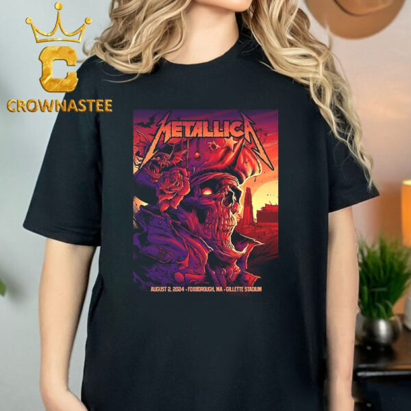 Metallica At Gillette Stadium Foxborough MA 2024 M72 World Tour On August 2nd Classic T-Shirt