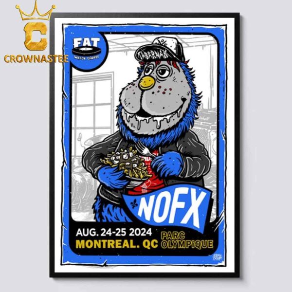 NOFX In Montreal Quebec 2024 Parc Olympique On August 24 25 Final Tour Home Decor Poster Canvas