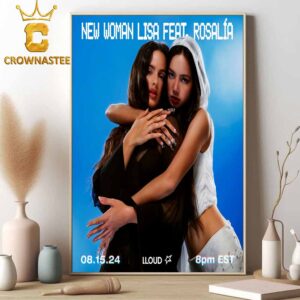 New Women Lisa Feat Rosalia Release On August 15th 2024 Home Decor Poster Canvas