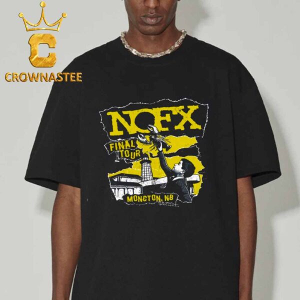 NOFX Molson In Moncton NB 2024 At Canadian Centre On August 28 And 29 Classic Tee Shirt