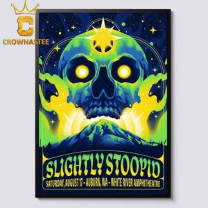 Slightly Stoopid Auburn Washington 2024 At White River Amphitheatre On August 17th Home Decor Poster Canvas