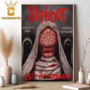 Slipknot At Ruoff Music Center Noblesville Indiana 25th Anniversary On August 6th 2024 Home Decor Poster Canvas