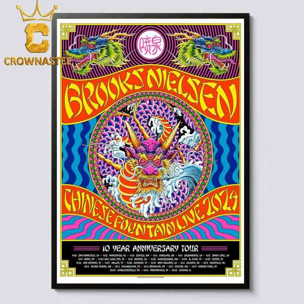 Brooks Nielsen 10th Anniversary Tour Chinese Fountain Live 2024 Tour Dates Schedule Calendar Home Decor Poster Canvas