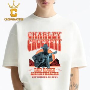 Charley Crockett Red Rocks Amphitetheatre Morrison Colorado 2024 On September 12th Classic T-Shirt