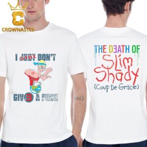 Eminem The Death Of Slim Shady I Still Dont Give A Fuck Two Sided T-Shirt