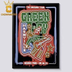 Green Day Nashville 2024 At Geodis Park The Saviors Tour On August 30th Home Decor Poster Canvas