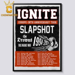 Ignite Europe 30th Anniversary Tour 2024 Dates Schedule Calendar Home Decor Poster Canvas