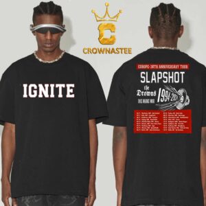 Ignite Europe 30th Anniversary Tour 2024 Dates Schedule Calendar Two Sided T-Shirt