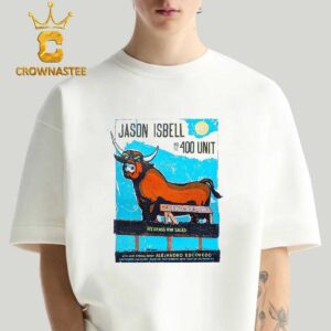 Jason Isbell And The 400 Unit Durham NC 2024 Durham Performing Arts Center On September 20 21 Classic T-Shirt