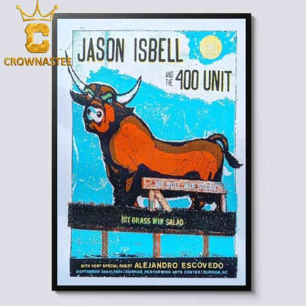 Jason Isbell And The 400 Unit Durham NC 2024 Durham Performing Arts Center On September 20 21 Home Decor Poster Canvas