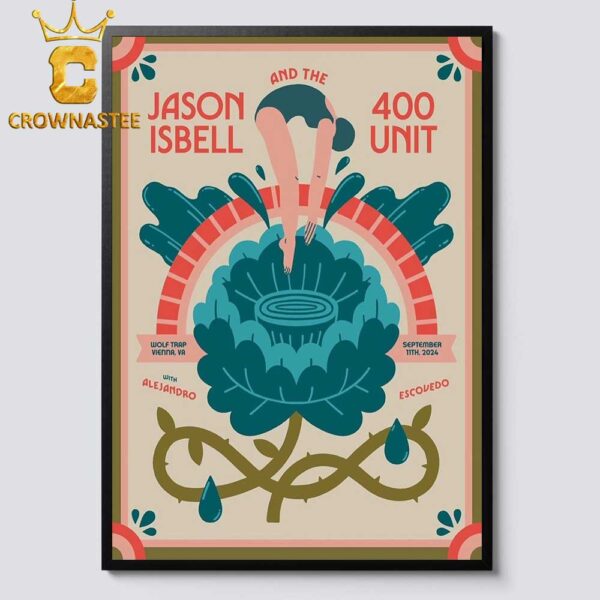 Jason Isbell And The 400 Unit Vienna VA 2024 Wolf Trap On September 11th Home Decor Poster Canvas