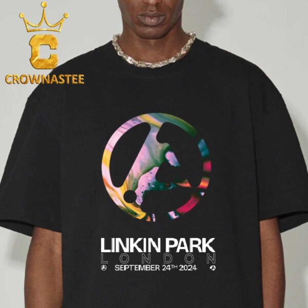 Linkin Park London 2024 The O2 Arena On September 24th From Zero Tour Unisex T-Shirt