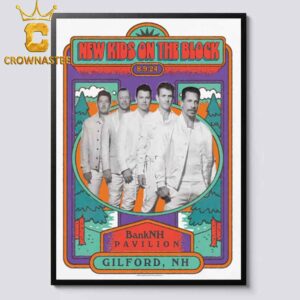 New Kids On The Block Bank Of NH Pavilion 2024 At Gilford NH On August 9th Home Decor Poster Canvas