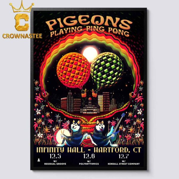 Pigeons Playing Ping Pong Hartford CT 2024 At Infiity Hall On December 5 6 7 Home Decor Poster Canvas