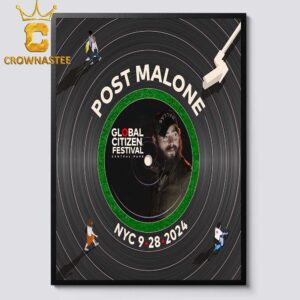 Post Malone Global Citizen Festival New York City 2024 Central Park On September 28th Home Decor Poster Canvas