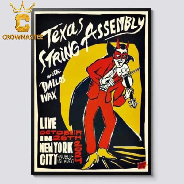 Texas String Assembly Nublu 151 New York NY 2024 On October 26th Home Decor Poster Canvas