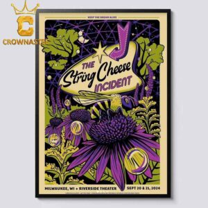 The String Cheese Incident Milwauke WI 2024 Riverside Theater On September 20 21 Home Decor Poster Canvas