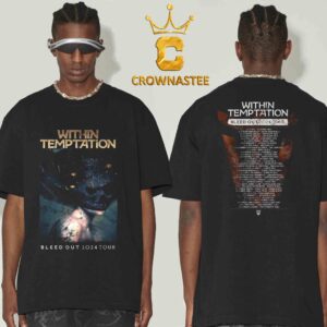 Within Temptation Bleed Out Album 2024 Tour Dates Shedule Single Two Sided T-Shirt