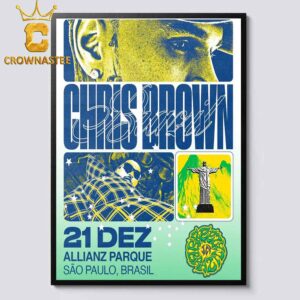 Chris Brown Breezy In Sao Paolo Brazil 2024 On December 21st Allianz Parque Home Decor Poster Canvas