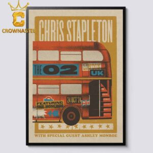 Chris Stapleton London UK 2024 The O2 Arena On October 24th Home Decor Poster Canvas