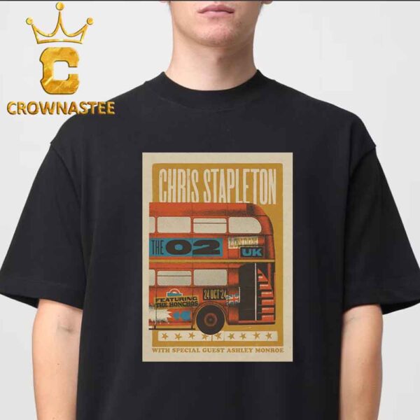 Chris Stapleton London UK 2024 The O2 Arena On October 24th Vintage T-Shirt