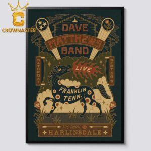 Dave Matthews Band Franklin Tennessee 2024 The Park Harlinsdale On September 28th Home Decor Poster Canvas