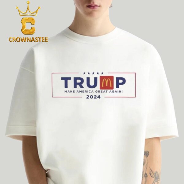 Donald Trump x Mcdonalds Make America Great Again 2024 Classic T-Shirt