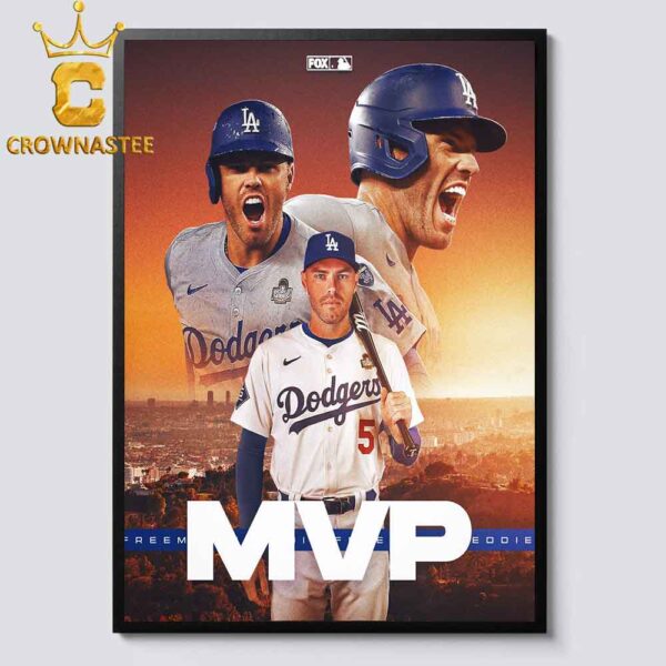 Freddie Freeman MVP The World Series Champions 2024 Los Angeles Dodgers MLB Home Decor Poster Canvas