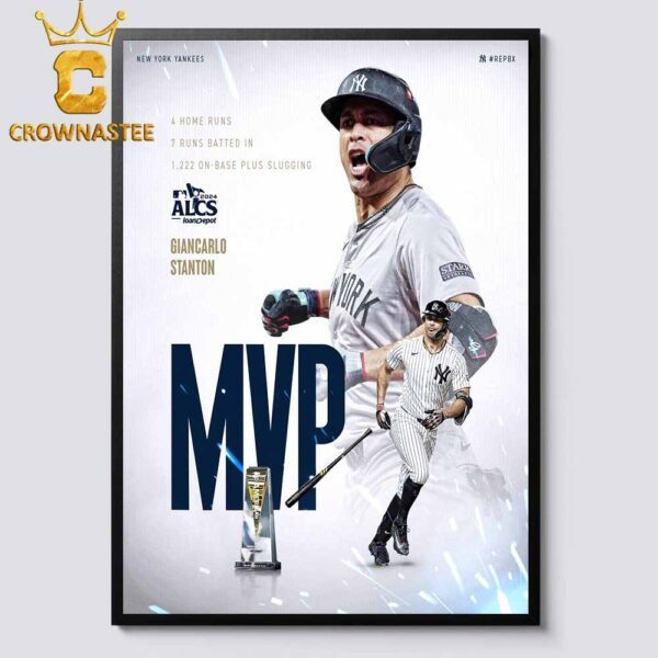 Giancarlo Stanton New York Yankees MVP ALCS 2024 American League Champions Home Decor Poster Canvas