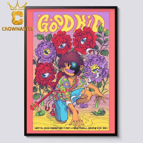 Good Kid Mexico City MX 2024 Foro Puebla On October 12th Home Decor Poster Canvas