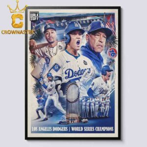 Los Angeles Dodgers 2024 The World Series Champions MLB Home Decor Poster Canvas