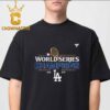 Los Angeles Dodgers MLB The World Series Champions 2024 Classic T-Shirt Hoodie