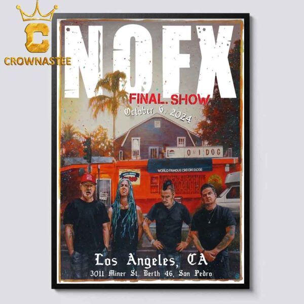 NOFX Los Angeles CA 2024 3011 St Berth 46 San Pedro On October 6th Home Decor Poster Canvas