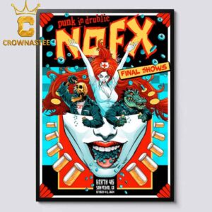 NOFX San Pedro CA 2024 Berth 46 On October 4th 6th Home Decor Poster Canvas