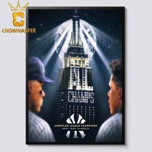 New York Yankees American League Champions ALCS 2024 Home Decor Poster Canvas