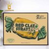 Red Clay Strays Denver CO Halloween 2024 Mission Ballroom On October 31th Red Version Home Decor Poster Canvas