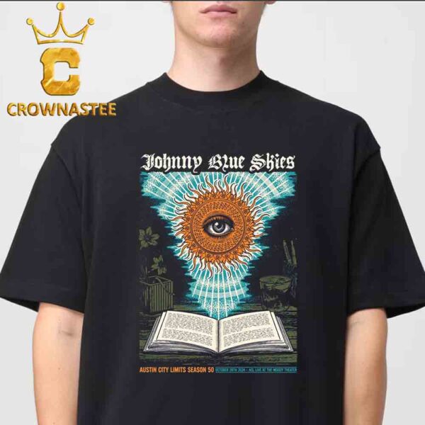 Sturgill Simpson aka Johnny Blue Skies Austin TX 2024 ACL Live At The Moody Theater Limits Season 50 On October 28th Classic T-Shirt