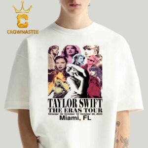 Taylor Swift Miami FL 2024 Hard Rock Stadium From October 18th To 20th Classic T-Shirt