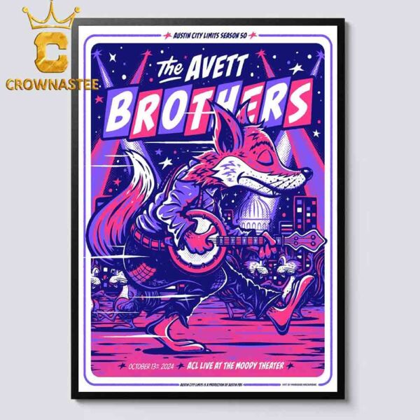 The Avett Brothers Austin TX 2024 Austin City Limits The Moody Theater On October 13th Home Decor Poster Canvas