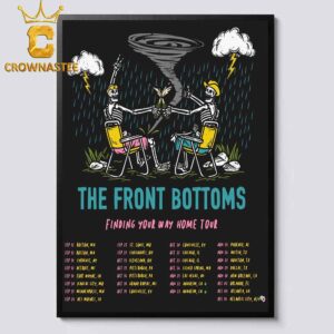 The Front Bottoms Finding Your Way Home Tour 2024 Dates Home Decor Poster Canvas