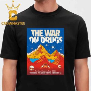 The War On Drugs Berkley California 2024 Greek Theatre On October 8th Classic T-Shirt