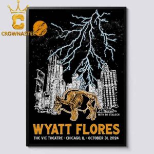 Wyatt Flores Chicago IL 2024 The Vic Theatre On October 31st Home Decor Poster Canvas