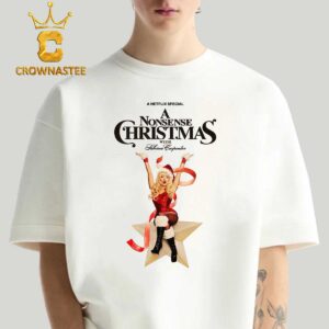 A Nonsense Christmas With Sabrina Carpenter On December 6th 2024 Classic T Shirt Hoodie Sweater