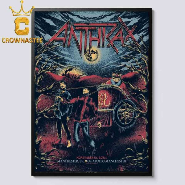 Anthrax Manchester UK 2024 O2 Apollo Manchester On November 21st Home Decor Poster Canvas