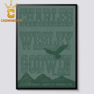 Charles Wesley Godwin Charlotte NC 2024 The Fillmore Charlotte On November 16th Home Decor Poster Canvas