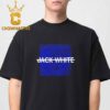 Jack White Logo Classic T-Shirt Hoodie Sweater